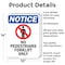 Signmission No Pedestrians Forklift, 10 in W x Rectangle, Aluminum OS-2PACK-NS-A-1014-V-14725 - alternate 4